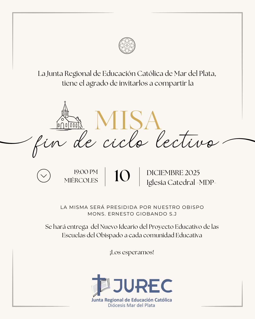Se invita a participar de la Misa de fin de ciclo lectivo de JuREC
